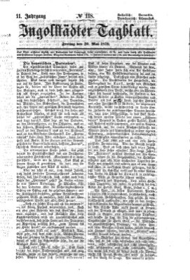 Ingolstädter Tagblatt Freitag 20. Mai 1870