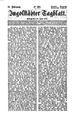 Ingolstädter Tagblatt Freitag 10. Juni 1870