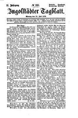 Ingolstädter Tagblatt Montag 18. Juli 1870