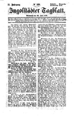 Ingolstädter Tagblatt Mittwoch 20. Juli 1870