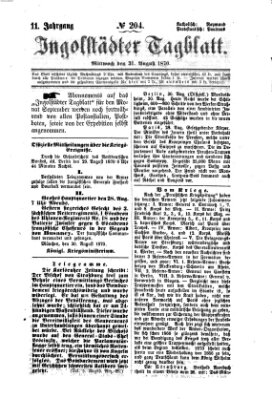 Ingolstädter Tagblatt Mittwoch 31. August 1870