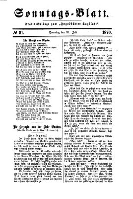 Ingolstädter Tagblatt. Sonntagsblatt (Ingolstädter Tagblatt) Sonntag 31. Juli 1870