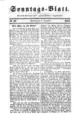 Ingolstädter Tagblatt. Sonntagsblatt (Ingolstädter Tagblatt) Sonntag 4. Dezember 1870