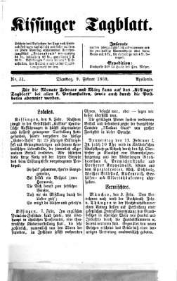 Kissinger Tagblatt Dienstag 9. Februar 1869