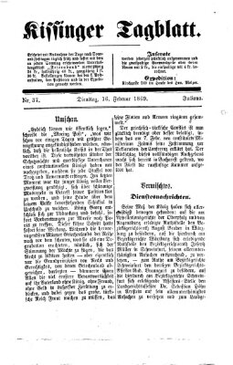 Kissinger Tagblatt Dienstag 16. Februar 1869