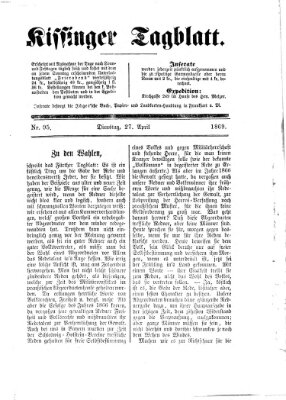 Kissinger Tagblatt Dienstag 27. April 1869