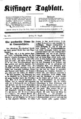 Kissinger Tagblatt Freitag 20. August 1869