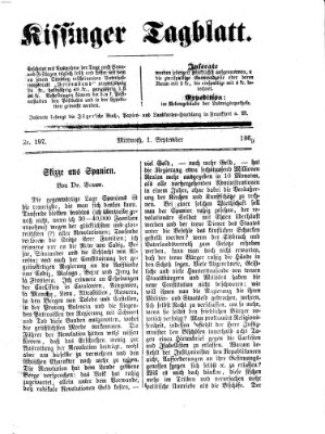 Kissinger Tagblatt Mittwoch 1. September 1869