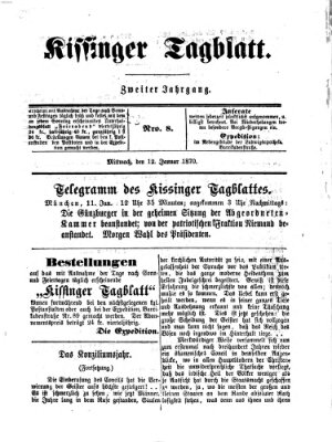 Kissinger Tagblatt Mittwoch 12. Januar 1870