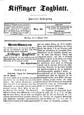 Kissinger Tagblatt Dienstag 8. Februar 1870