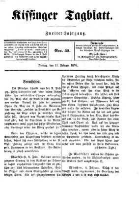 Kissinger Tagblatt Freitag 11. Februar 1870