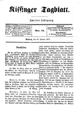 Kissinger Tagblatt Mittwoch 23. Februar 1870