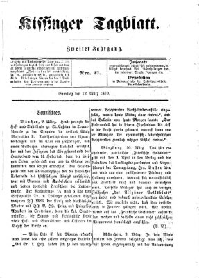 Kissinger Tagblatt Samstag 12. März 1870