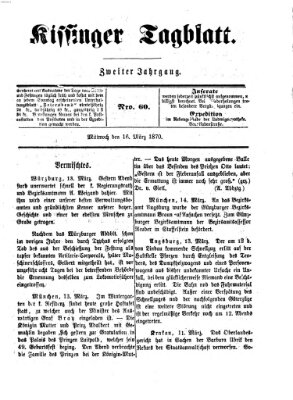 Kissinger Tagblatt Mittwoch 16. März 1870