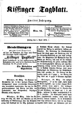 Kissinger Tagblatt Freitag 1. April 1870