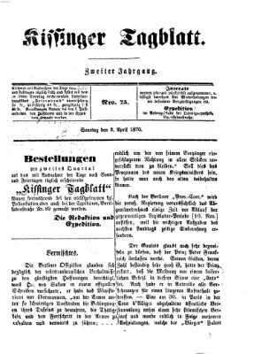 Kissinger Tagblatt Sonntag 3. April 1870