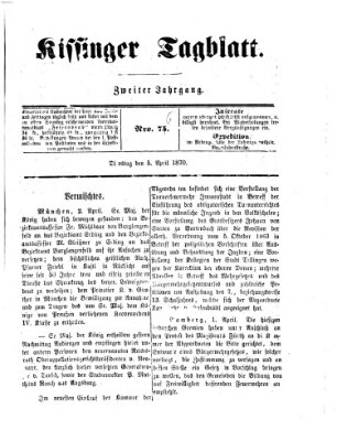 Kissinger Tagblatt Dienstag 5. April 1870