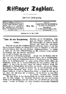 Kissinger Tagblatt Samstag 23. April 1870