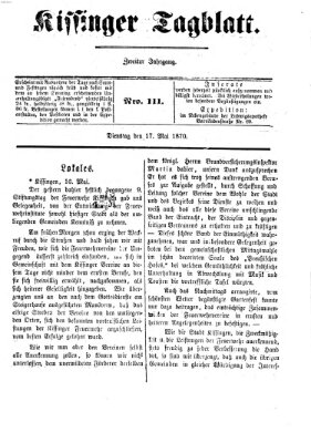 Kissinger Tagblatt Dienstag 17. Mai 1870