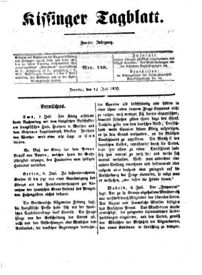 Kissinger Tagblatt Dienstag 12. Juli 1870