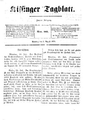 Kissinger Tagblatt Dienstag 2. August 1870