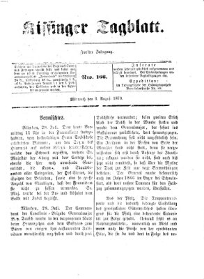 Kissinger Tagblatt Mittwoch 3. August 1870