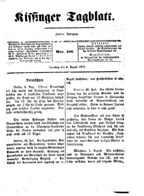 Kissinger Tagblatt Samstag 6. August 1870