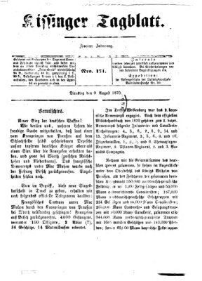 Kissinger Tagblatt Dienstag 9. August 1870