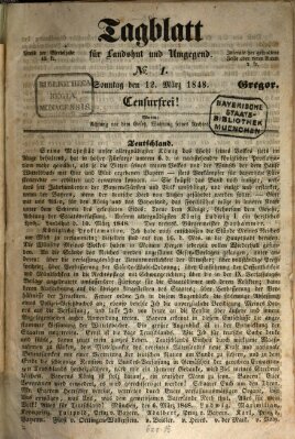 Tagblatt für Landshut und Umgegend (Kurier für Niederbayern) Sonntag 12. März 1848