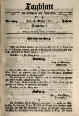 Tagblatt für Landshut und Umgegend (Kurier für Niederbayern) Sunday 19. March 1848