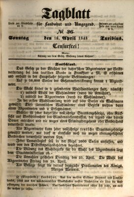 Tagblatt für Landshut und Umgegend (Kurier für Niederbayern) Sonntag 16. April 1848