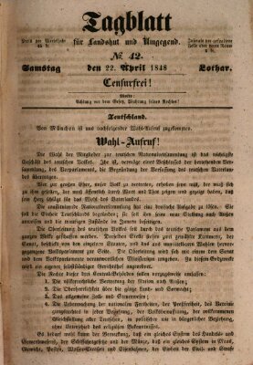 Tagblatt für Landshut und Umgegend (Kurier für Niederbayern) Samstag 22. April 1848