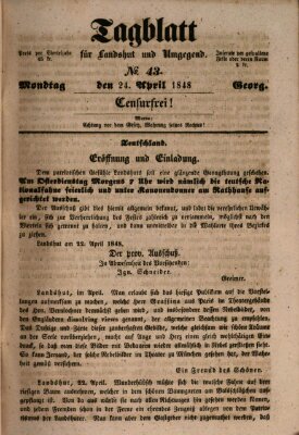 Tagblatt für Landshut und Umgegend (Kurier für Niederbayern) Montag 24. April 1848