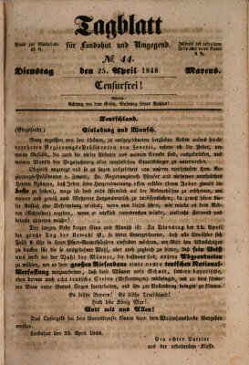 Tagblatt für Landshut und Umgegend (Kurier für Niederbayern) Dienstag 25. April 1848