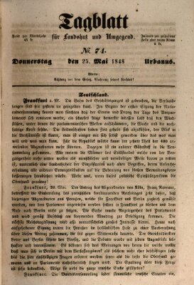 Tagblatt für Landshut und Umgegend (Kurier für Niederbayern) Donnerstag 25. Mai 1848