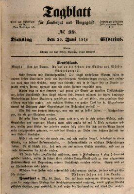 Tagblatt für Landshut und Umgegend (Kurier für Niederbayern) Dienstag 20. Juni 1848