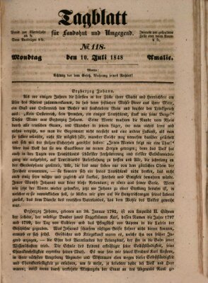 Tagblatt für Landshut und Umgegend (Kurier für Niederbayern) Montag 10. Juli 1848