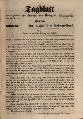 Tagblatt für Landshut und Umgegend (Kurier für Niederbayern) Mittwoch 12. Juli 1848