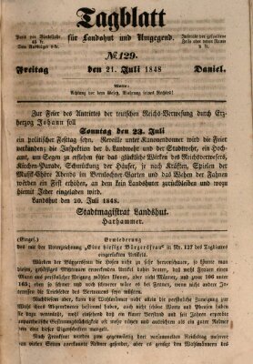 Tagblatt für Landshut und Umgegend (Kurier für Niederbayern) Freitag 21. Juli 1848