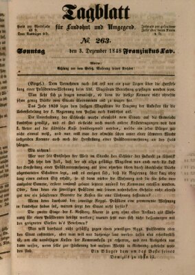 Tagblatt für Landshut und Umgegend (Kurier für Niederbayern) Sonntag 3. Dezember 1848