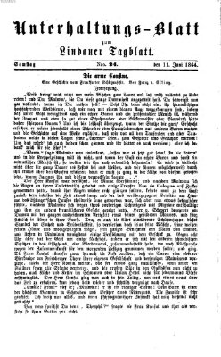 Lindauer Tagblatt für Stadt und Land. Unterhaltungs-Blatt zum Lindauer Tagblatt (Lindauer Tagblatt für Stadt und Land) Samstag 11. Juni 1864