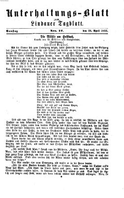 Lindauer Tagblatt für Stadt und Land. Unterhaltungs-Blatt zum Lindauer Tagblatt (Lindauer Tagblatt für Stadt und Land) Samstag 28. April 1866