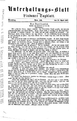 Lindauer Tagblatt für Stadt und Land. Unterhaltungs-Blatt zum Lindauer Tagblatt (Lindauer Tagblatt für Stadt und Land) Samstag 20. April 1867