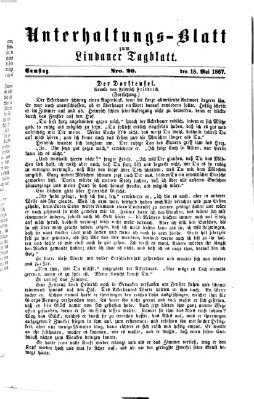 Lindauer Tagblatt für Stadt und Land. Unterhaltungs-Blatt zum Lindauer Tagblatt (Lindauer Tagblatt für Stadt und Land) Samstag 18. Mai 1867