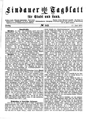 Lindauer Tagblatt für Stadt und Land Freitag 17. Juni 1870