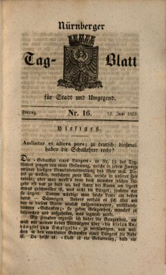 Nürnberger Tag-Blatt für Stadt und Umgegend Freitag 22. Juni 1832