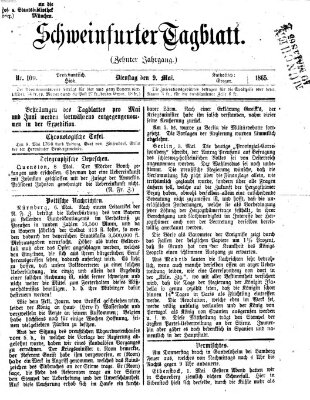 Schweinfurter Tagblatt Dienstag 9. Mai 1865