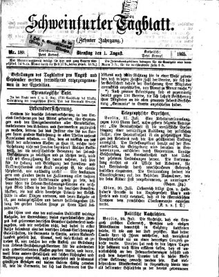 Schweinfurter Tagblatt Dienstag 1. August 1865