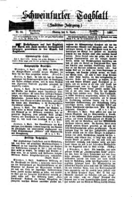 Schweinfurter Tagblatt Montag 8. April 1867