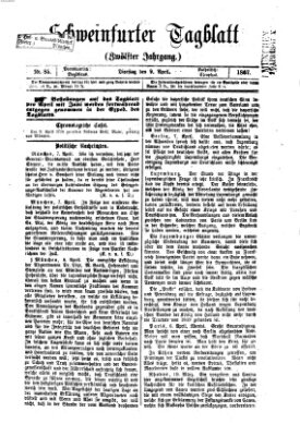 Schweinfurter Tagblatt Dienstag 9. April 1867